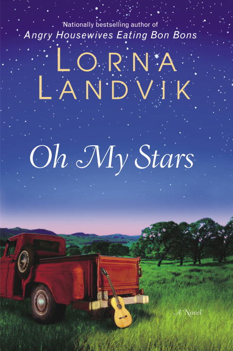 Title details for Oh My Stars by Lorna Landvik - Wait list